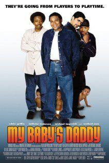 My Babys Daddy(2004) Movies