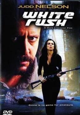 White Rush(2003) Movies