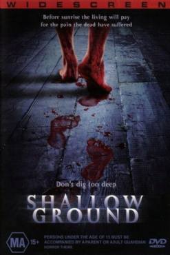 Shallow Ground(2004) Movies