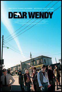 Dear Wendy(2005) Movies