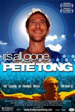 Its All Gone Pete Tong(2004) Movies