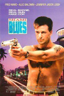 Miami Blues(1990) Movies