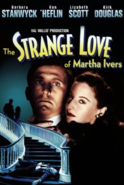 The Strange Love of Martha Ivers(1946) Movies