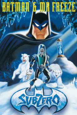 Batman and Mr. Freeze: SubZero(1998) Cartoon