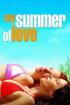 My Summer of Love(2004) Movies