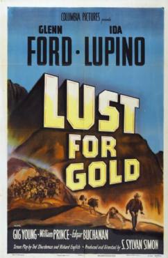 Lust for Gold(1949) Movies