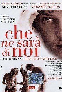 Che ne sara di noi(2004) Movies