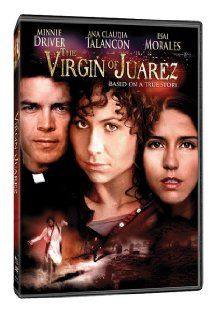The Virgin of Juarez(2006) Movies