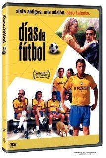Dias de futbol: Football Days(2003) Movies