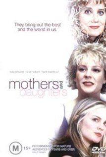 Mothers and Daughters(2006) Movies