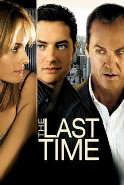 The Last Time(2006) Movies
