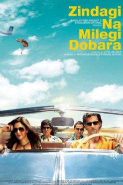 Zindagi Na Milegi Dobara(2011) Movies