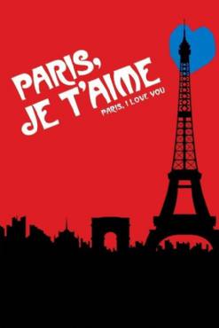 Paris, je taime(2006) Movies