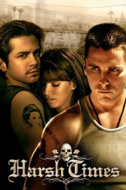 Harsh Times(2005) Movies
