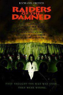 Raiders of the Damned(2007) Movies