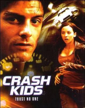 Crash Kids: Trust No One(2007) Movies