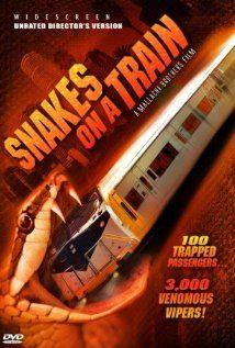 Snakes on a Train(2006) Movies