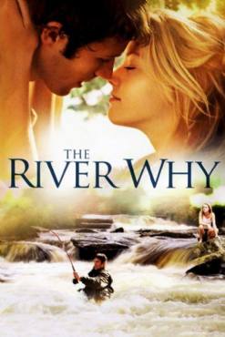 The River Why(2010) Movies
