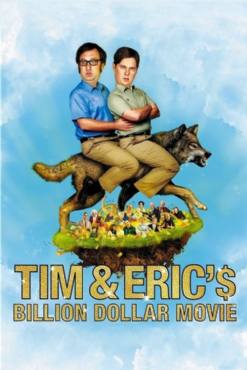 Tim and Erics Billion Dollar Movie(2012) Movies