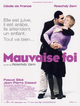 Mauvaise foi(2006) Movies