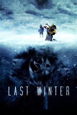 The Last Winter(2006) Movies