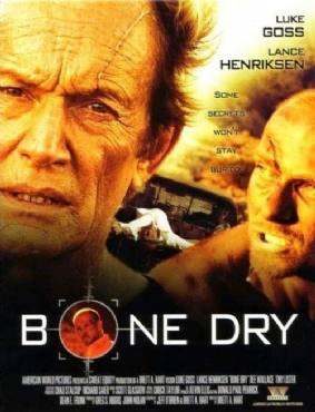 Bone Dry(2007) Movies