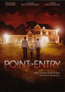 Point of Entry(2007) Movies