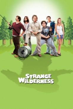 Strange Wilderness(2008) Movies