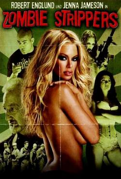 Zombie Strippers!(2008) Movies