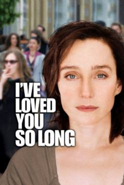 Ive Loved You So Long(2008) Movies