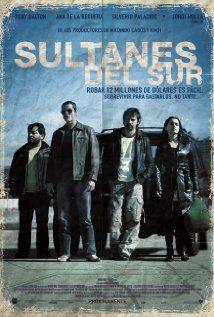 Sultanes del Sur(2007) Movies