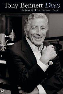 Tony Bennett: Duets - The Making of an American Classic(2006) Movies