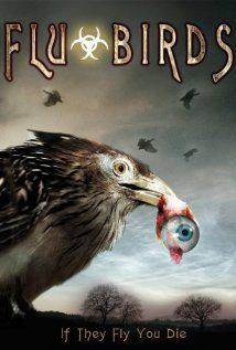 Flu Bird Horror(2008) Movies