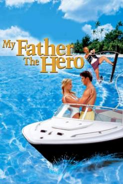 My Father the Hero(1994) Movies