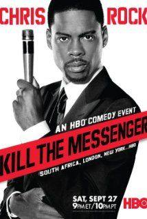 Chris Rock: Kill the Messenger - London, New York, Johannesburg(2008) Movies