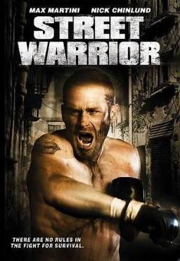 Street Warrior(2008) Movies