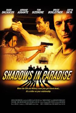 Shadows in Paradise(2010) Movies