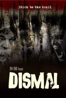 Desperate Escape:Dismal(2007) Movies