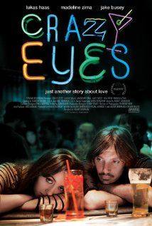 Crazy Eyes(2012) Movies