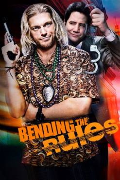 Bending the Rules(2012) Movies