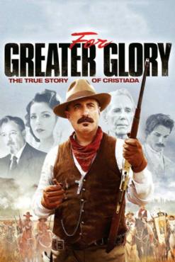 For Greater Glory:Cristiada(2012) Movies