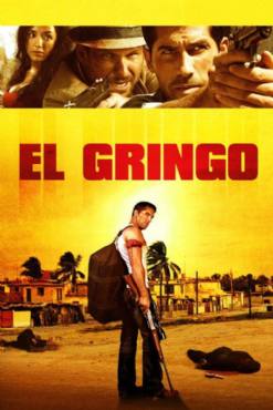 El Gringo(2012) Movies
