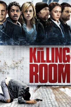 The Killing Room(2009) Movies