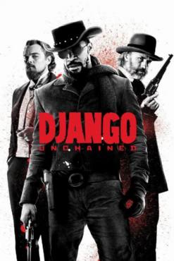 Django Unchained(2012) Movies