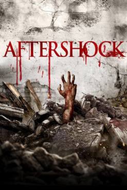 Aftershock(2012) Movies