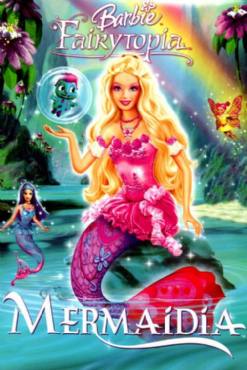 Barbie Fairytopia: Mermaidia(2006) Cartoon