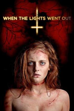 When the Lights Went Out(2012) Movies