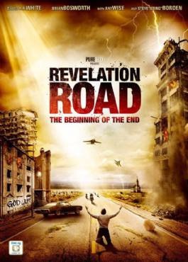 Revelation Road: The Beginning of the End(2013) Movies