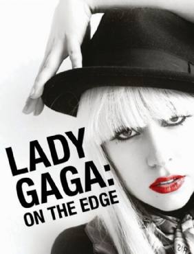 Lady Gaga: On the Edge(2012) Movies