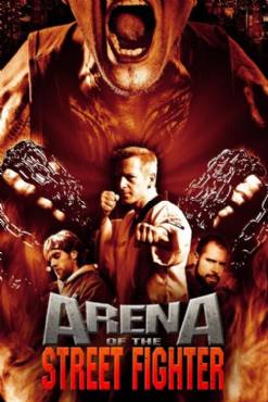 Arena of the Street Fighter(2012) Movies